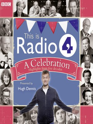cover image of This Is Radio 4 a Celebration
